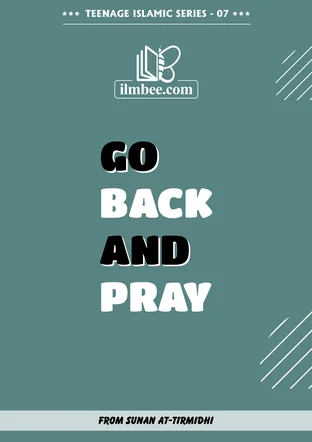 Cover of Go Back and Pray, Teenage Islamic Series book 07